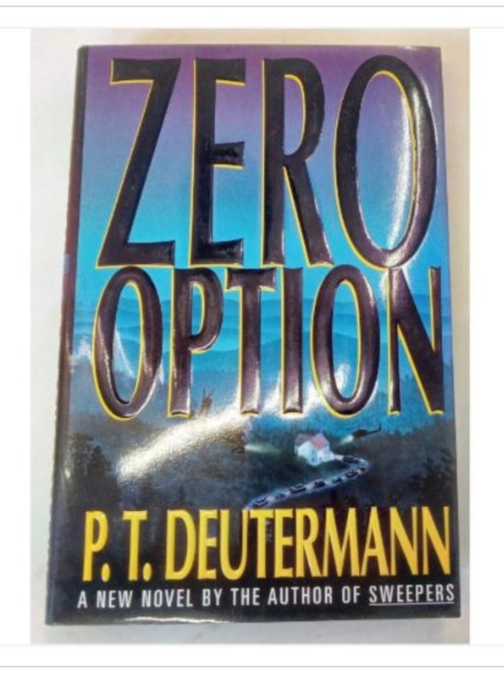 Zero Option A Novel of Suspense St Martin's 1st Ed 1998 HC
